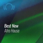 Afro House, Afro Beat	 Listen	 - [12-Jul-2021]