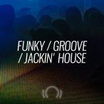 Jackin House, Funky House	 Playlist	 - [16-Jul-2022]